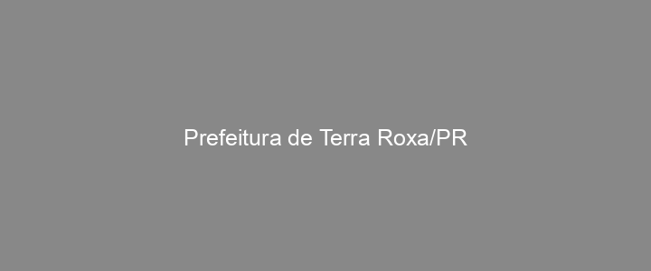 Provas Anteriores Prefeitura de Terra Roxa/PR